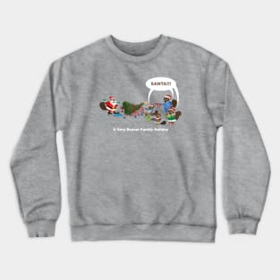 A Very Beaver Family Holiday (Santa) Crewneck Sweatshirt